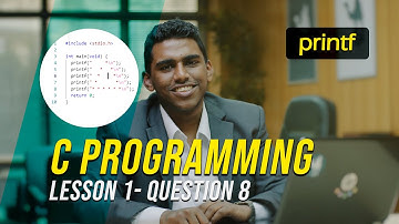 C Programming (Printf) - Lesson 1 (Q8) - (Mahmoud Metwally)