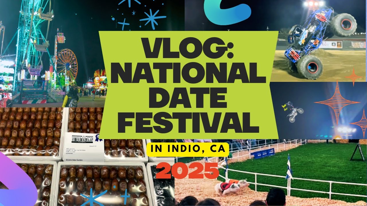 Vlog Attended National Date Festival In Indio California 2025 YouTube vlog-attended-national-date-festival-in-indio-california-2025-youtube