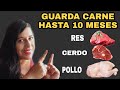 GUARDAR CARNES HASTA 10 MESES RES,CERDO Y POLLO