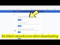 Gambar cover How to fix google chrome download failed network error