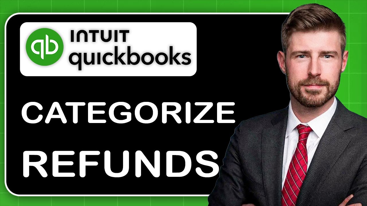 How to Categorize Refunds in Quickbooks - YouTube