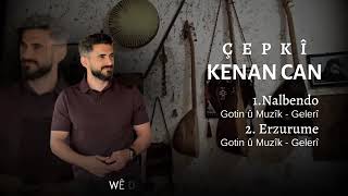 Kenan Can   Çepkî Potporî   Nalbendo