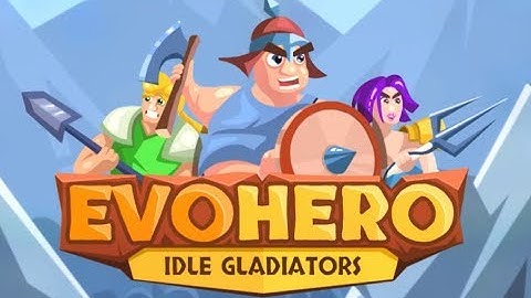EvoHero   Idle Gladiators android game first look gameplay español