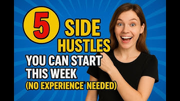 5 Side Hustles You Can Start This Week (NO EXPERIENCE NEEDED)