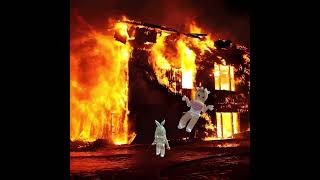 burn it down into pieces @Techy-Plays @More-Techy