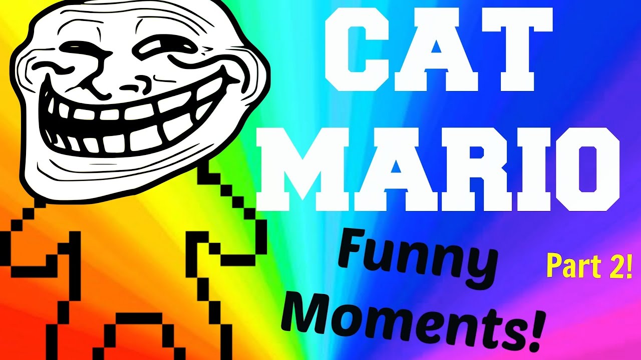 Cat Mario Funny Moments - MOST EPIC RAGE QUIT EVER! - Cat Mario Gameplay 