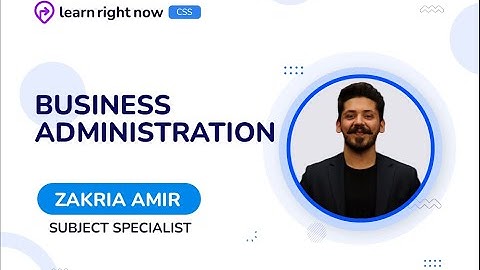 Course Overview | Business Administration | CSS