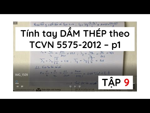 Video Tập 9 | Tính tay DẦM THÉP theo TCVN 5575-2012 - p1 |... - youtube