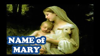 Name Of Mary Explained Biblical Meaning Of The Holy Name Of Mary Feast Day September 12Th