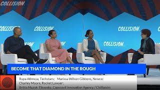 Collision Conference 2022 Startup University: Become that diamond in the rough - Panel Discussion