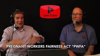 Pregnant Workers Fairness Act PWFA with Attorney Travis Hollifield