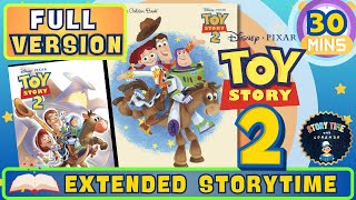 TOY STORY 2 FULL EXTENDED VERSION (30 Minutes) | Read Aloud for Kids | Book and Disney Graphic Novel