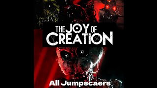 The Joy Of Creation All Jumpscaers TJOC Ignited Collection (Gameplay Footage)