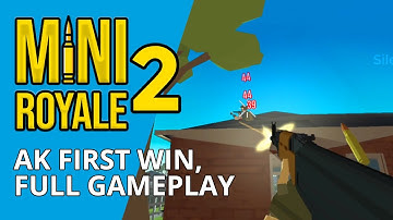 Mini royale 2 AK47 First Win - Full Gameplay | Silentmegh