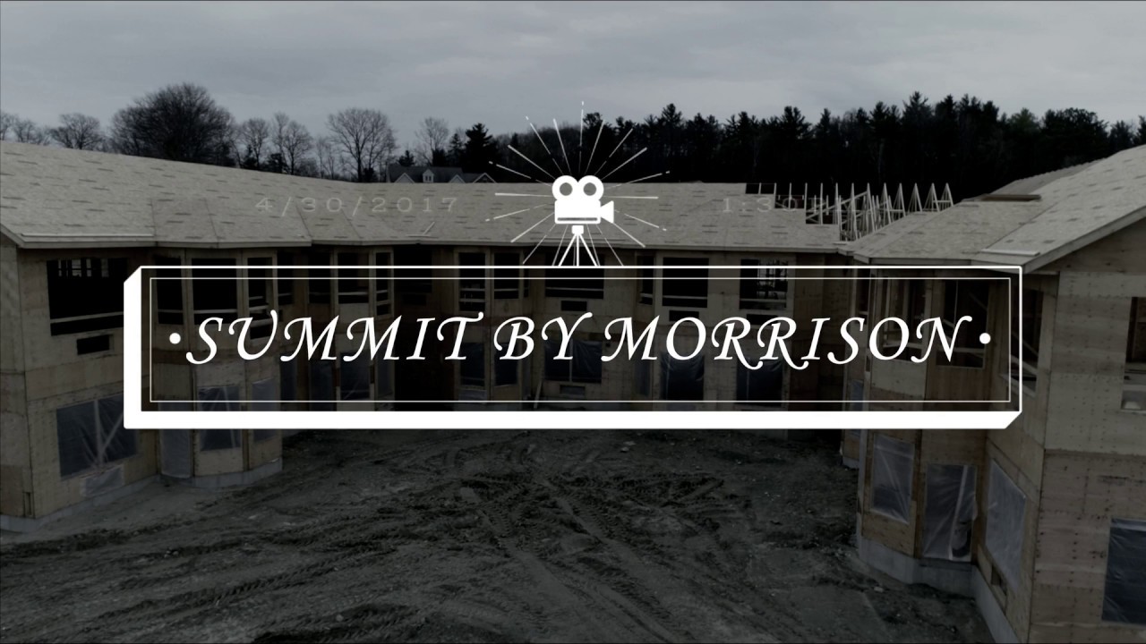 Summit By Morrison Whitefield, NH Construction Progress 43017 Phantom 4 Pro YouTube