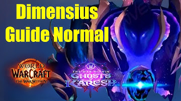 Dimensius Guide Normal - Manaschmiede Omega | WoW 11.2 The War Within