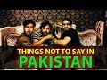 Things not to say in pakistan  karachi vynz official