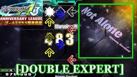 【DDR A3】 Not Alone / Odyssey Eurobeat [DOUBLE EXPERT] 譜面確認+Clap