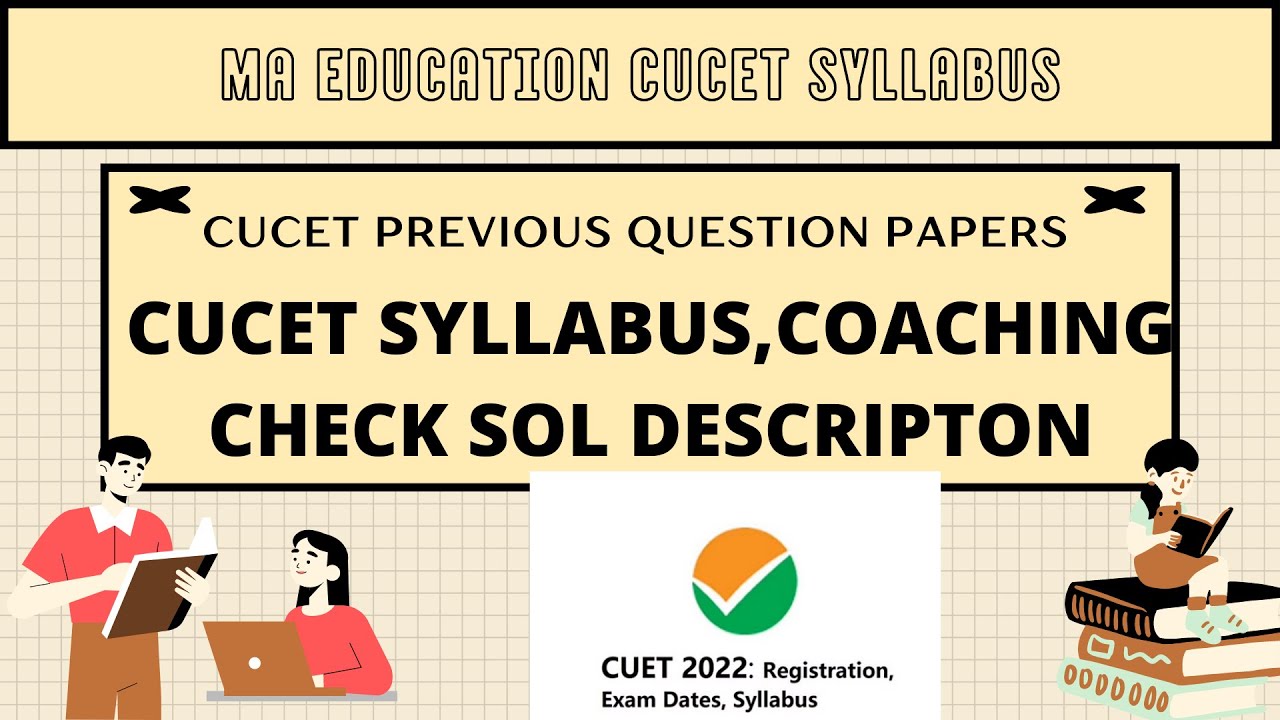 MA Education CUCET PG 2022 Syllabus Master Degree Entrance Syllabus