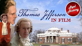 Thomas Jefferson in Film (Featuring Monticello) / Reel History