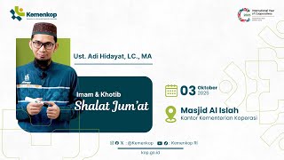  Khutbah Jumat Bersama Ustadz Adi Hidayat Lc Ma Di Masjid Al Islah  Kementerian Koperasi