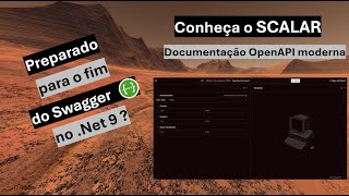 Fim do Swagger no .Net 9?😱 😱  Conheça o novo SCALAR