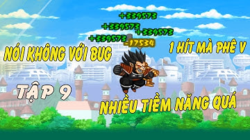 Tập 9 Úp Sức Mạnh Lên 200tr Trong 14 Phút ???  - Ngọc Rồng Online