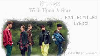SHINee 샤이니 - Wish Upon A Star Lyrics (Han | Rom | Eng)