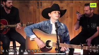 Mason Ramsey Live on Sessions  A Year Like This (new original)