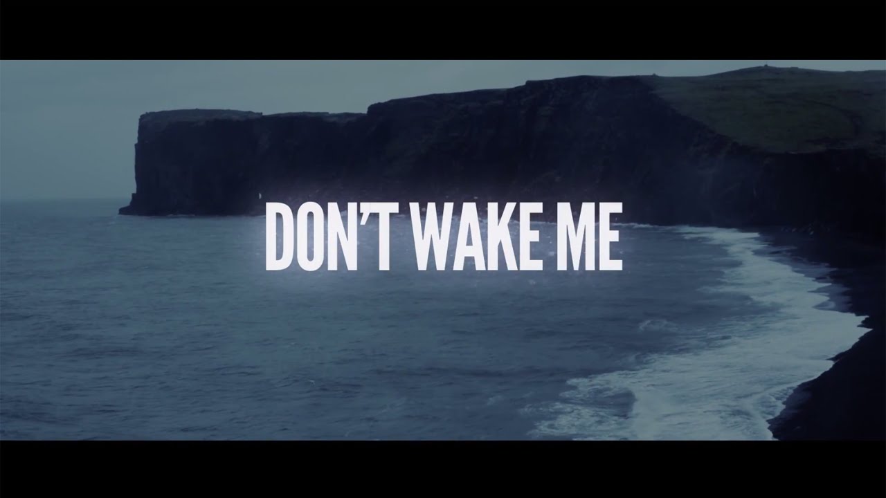 Don't wake me up чб. Don't wake me up demotional. Wake me band. Coopex dont wake me. Don't wake me up перевод.