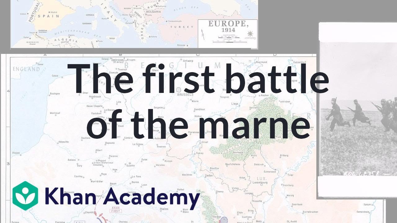 Schlieffen Plan and the First Battle of the Marne | The 20th century | World history | Khan Academy