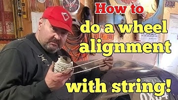 How to do a wheel alignment with string!
