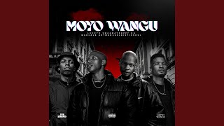 Moyo Wangu feat Mayenzzy Ng Wadlala Artman U0026 Selbisticsoul