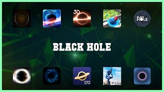 Best 10 Black Hole Android Apps screenshot 2