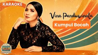 Vina Panduwinata - Kumpul Bocah (Karaoke)