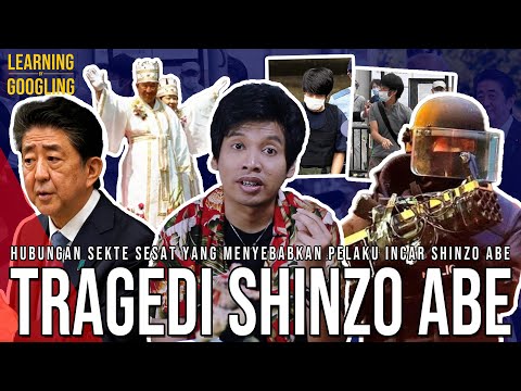 Ada Sekte Sesat Dibalik Penembakan Shinzo Abe! Pengakuan Pelaku Penembakan! | Learning By Googling