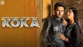 Koka   Mankirt Aulakh   Pranjal Dahiya   Simar Kaur   Live Music