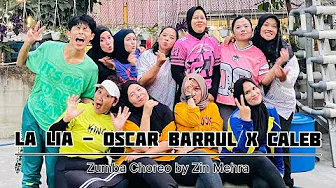 La Lia- Oscar Barrul x Caleb Zumba Choreography