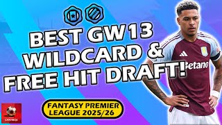 Best FPL Gameweek 13 Wildcard &amp; Free Hit Picks🔥| Fantasy Premier League Tips 25/26