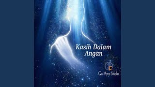Download Lagu KASIH DALAM ANGAN MP3