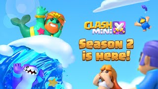 CLASH MINI SEASON 2 IS NOW LIVE!