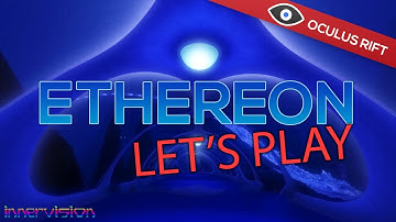 Ethereon - An Oculus Rift Aquatic Puzzle Game