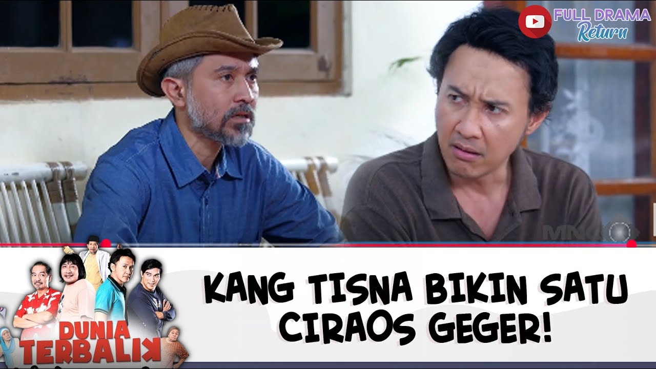 KANG TISNA BIKIN SATU CIRAOS GEGER! | DUNIA TERBALIK | EPS 390-391 (4/11)