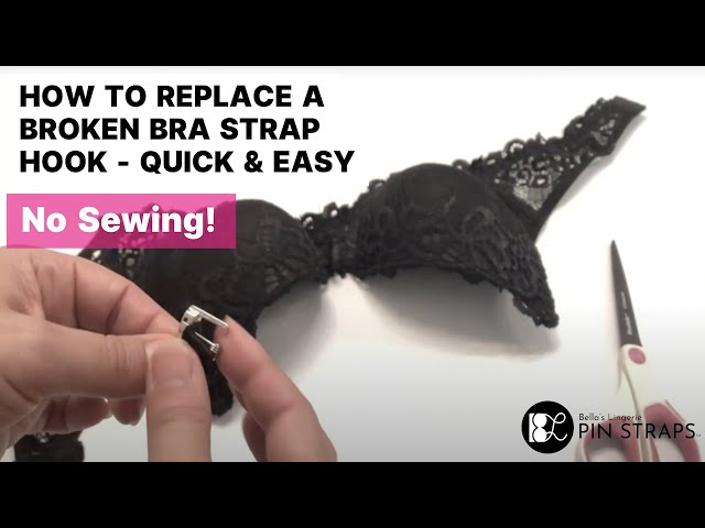 NO SEWING - How to Replace a Broken Bra Strap Hook , Quick & Easy, DIY