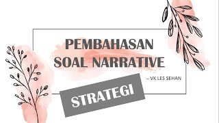 PEMBAHASAN SOAL NARRATIVE  - SMP KELAS IX (INI STRATEGINYA!!!)