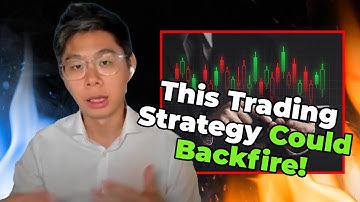 Why This Common Trading Strategy Could Backfire!