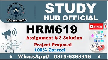 HRM619 Assignment 3 solution SP2024 project proposal