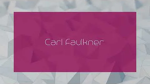 Carl Faulkner - appearance