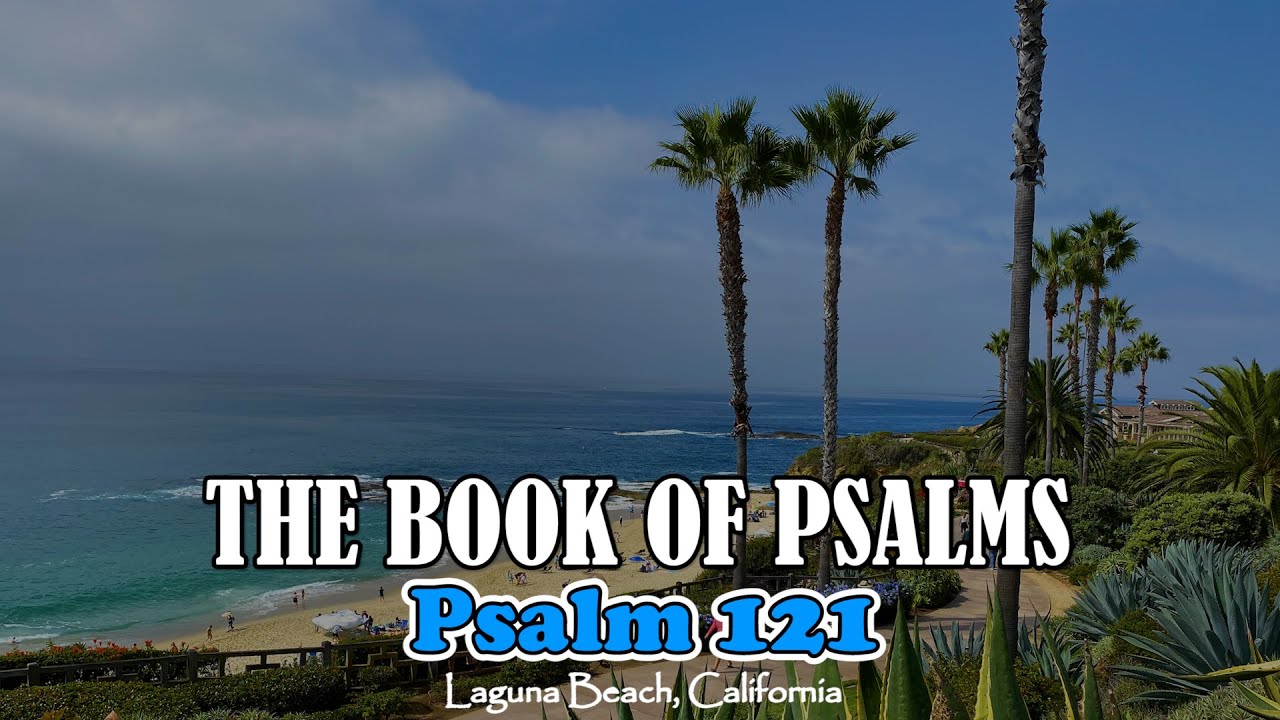 Book of Psalms | Chapter 121 (NIV) | Read by: Myrna Javier - YouTube