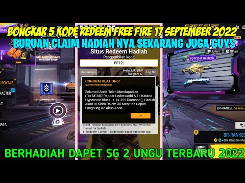 BONGKAR KODE REDEEM FF‼️KODE REDEEM FREE FIRE TERBARU 17 SEPTEMBER 2022 RESMI DARI GARENA FREE FIRE